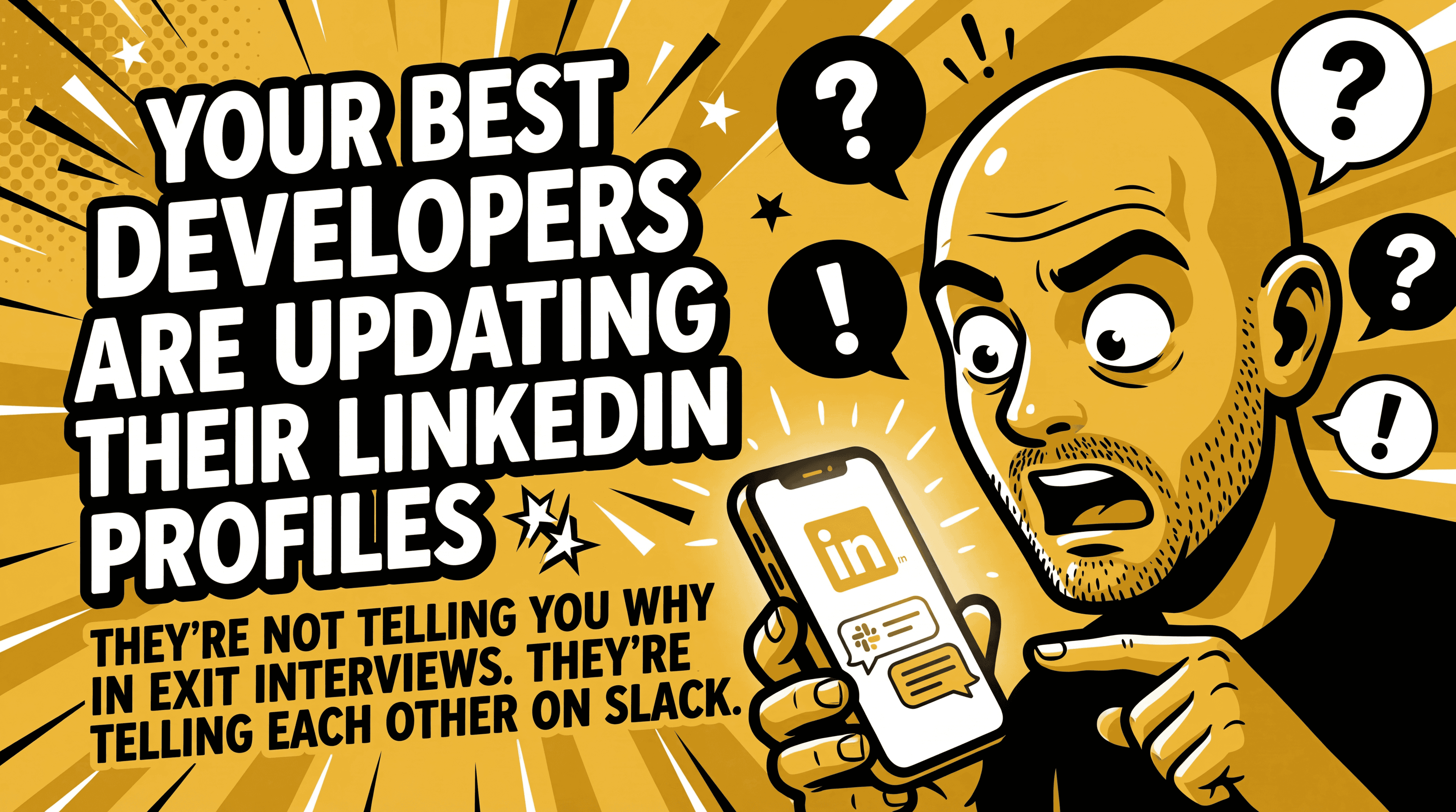 Thumbnail for Your Best Developers Are Updating Their LinkedIn Profiles